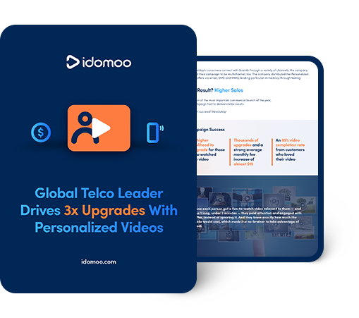 Global Telco Leader Drives 3x Upgrades With Personalized Video​