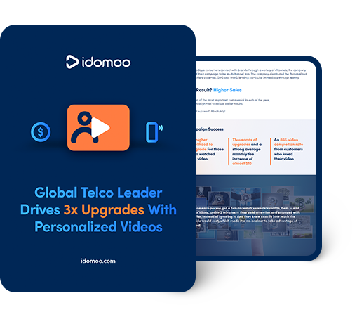 Global Telco Leader Drives 3x Upgrades With Personalized Video​