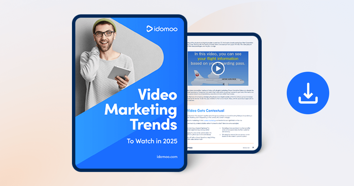 Video Marketing Trends To Watch in 2025 | Idomoo