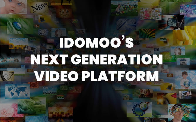 Idomoo Next Generation Video Platform
