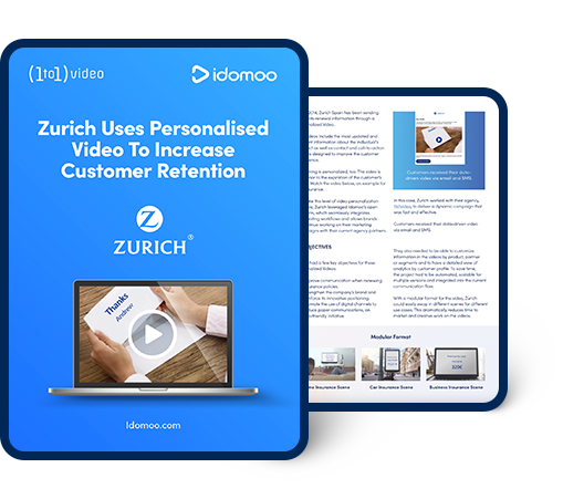 Zurich Uses Personalised Video To Increase Customer Retention​